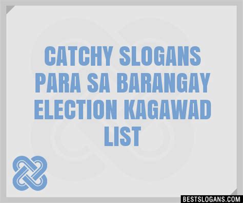 barangay kagawad campaign slogan tagalog|Barangay Kagawad Tagalog Slogan Ideas .
